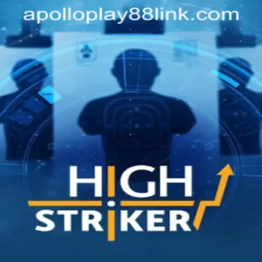 HighStriker: Exploring the Thrilling Height of Apolloplay88's New Game Sensation